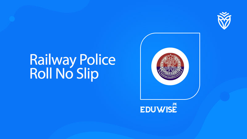 Railway Police Roll No Slip